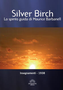 Insegnamenti di Silver Birch. Ediz. bilingue.pdf