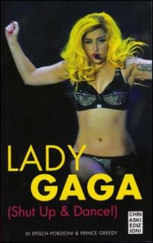 Lady Gaga. Shut up & dance!.pdf