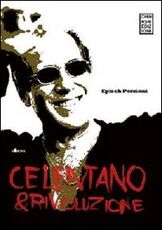 Libro Celentano & rivoluzione