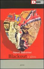 Libro Blackout e altro Nanni Balestrini