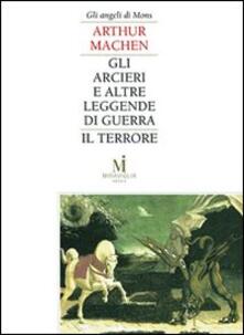 Gli arcieri e altre leggende di guerra-Il terrore.pdf