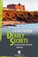  Deadly secrets. I misteri di Moulton Bank