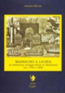 Massacro a Lauria. La resistenza antigiacobina in Basilicata (1799-1806).pdf