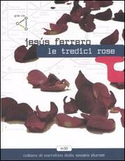 Libro Le tredici rose Jesús Ferrero
