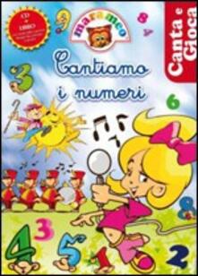 Cantiamo i numeri. Con CD Audio.pdf