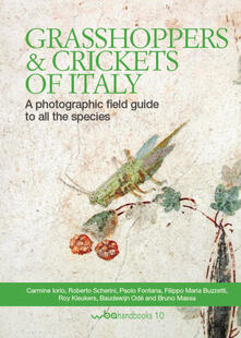 Grasshoppers and crickets of Italy. A photographic field guide to all the species.pdf