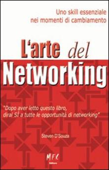 L arte del networking. Uno skill essenziale nei momenti di cambiamento. Ediz. multilingue.pdf
