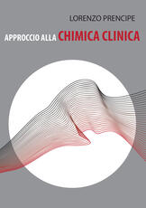 Libro Approccio alla chimica clinica Lorenzo Prencipe