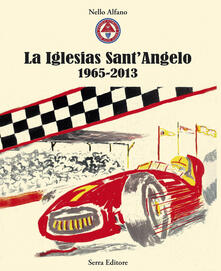 La Iglesias SantAngelo 1965-2013.pdf