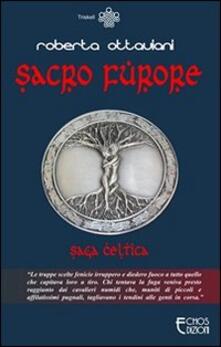 Sacro furore. Saga celtica.pdf