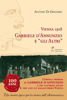 Vienna 1918. Gabriele DAnnunzio e «gli altri».pdf