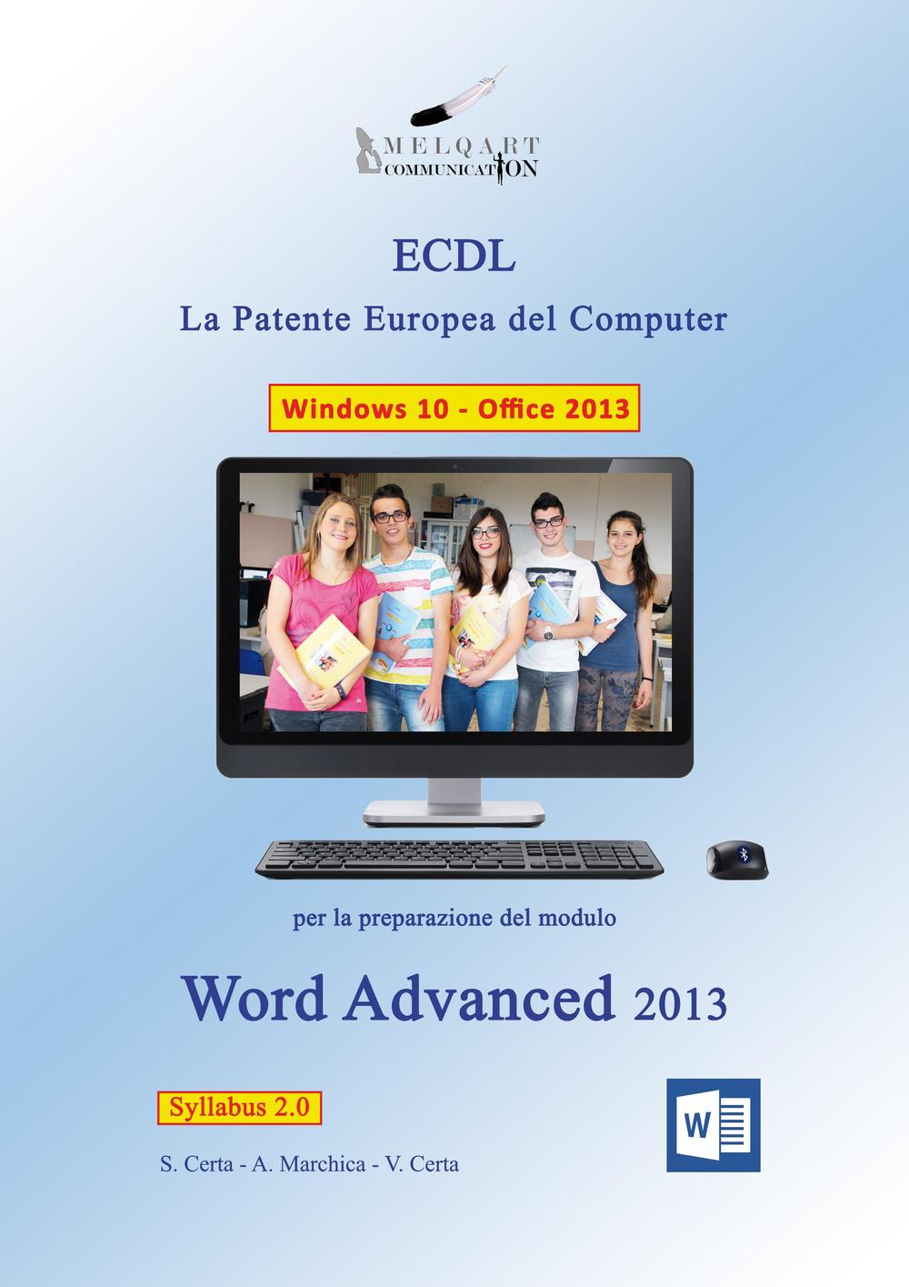 Image of Word Advanced 2013. La patente europea del computer ECDL. Con CD-ROM