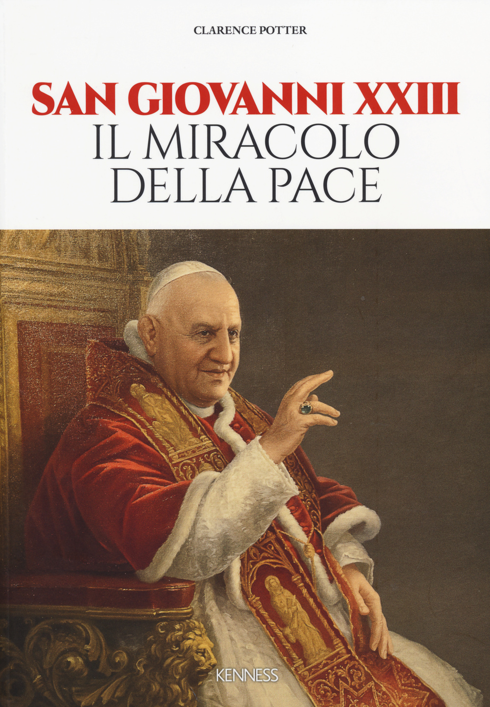 Image of San Giovanni XXIII. Il miracolo della pace