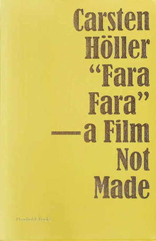 Image of «Fara fara» - a film not made. Ediz. inglese e francese