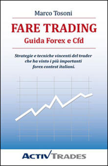 Fare trading guida forex e cfd pdf