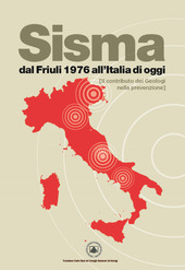Copertina  Sisma dal Friuli 1976 all'Italia di oggi : il contributo dei geologi nella prevenzione