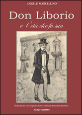 Libro Don Liborio e l'età che fu sua Angelo Marcellino