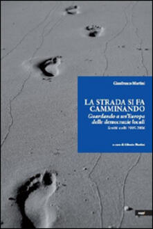 La strada si fa camminando.pdf