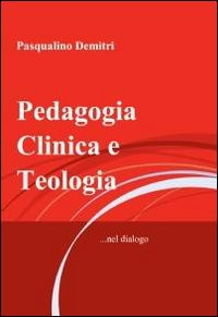Image of Pedagogia clinica e teologia