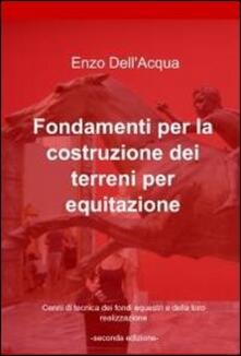 Fondamenti per la costruzione dei terreni per equitazione.pdf
