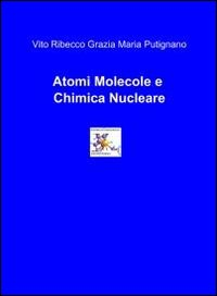 Image of Atomi, molecole e chimica nucleare