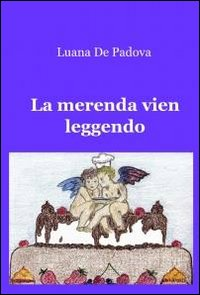 Image of La merenda vien leggendo