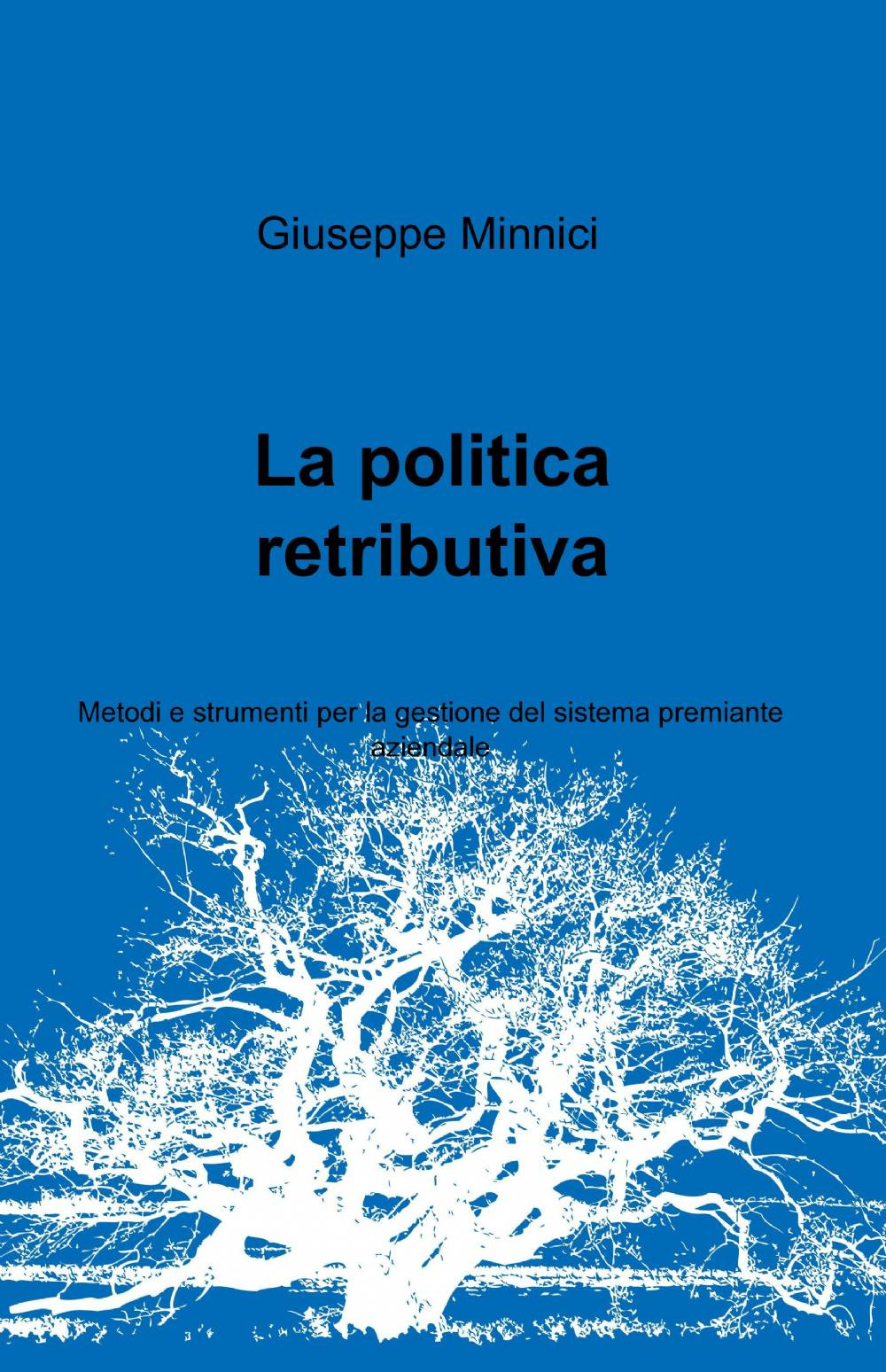Image of La politica retributiva