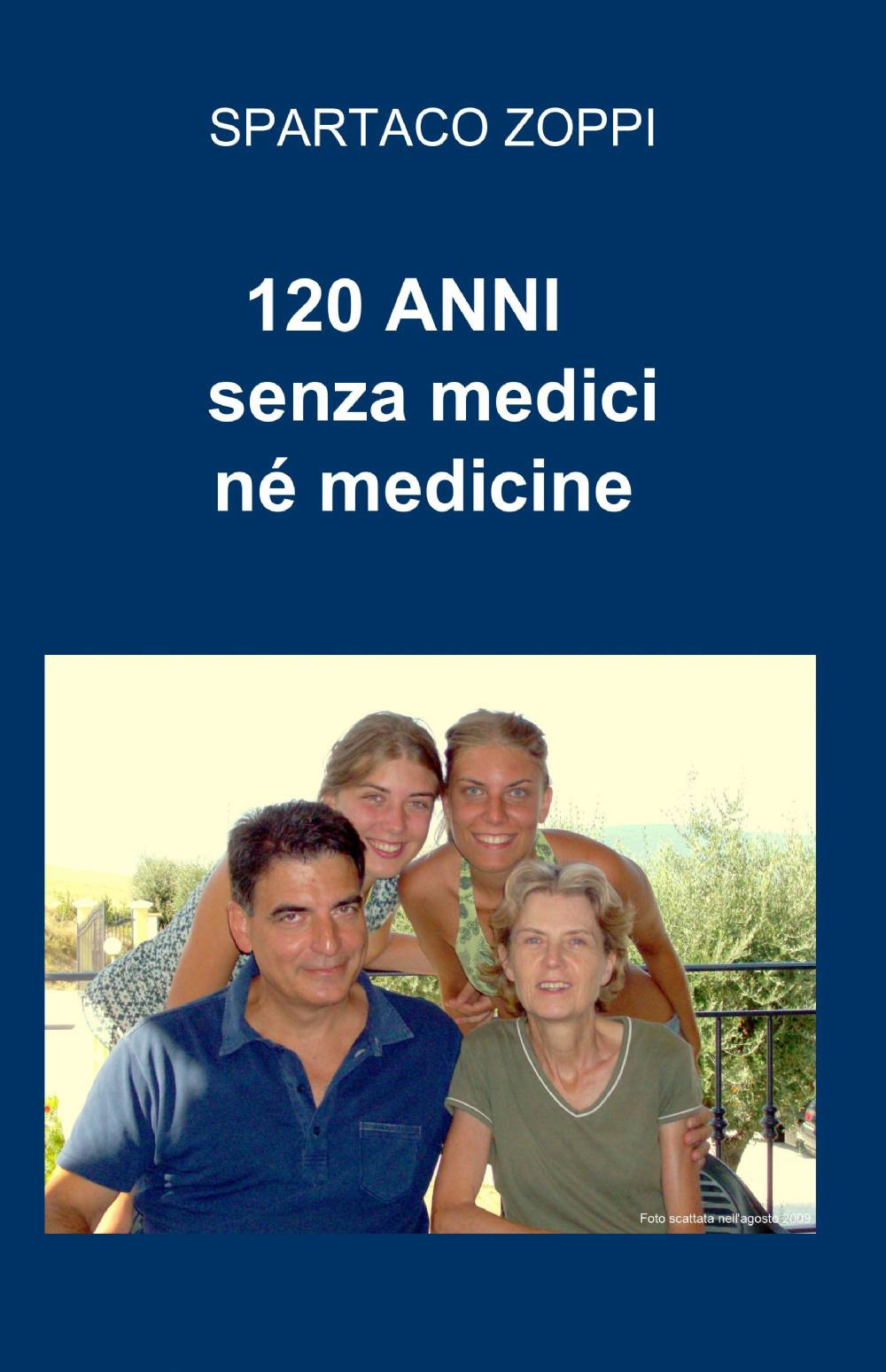 Image of 120 anni senza medici né medicine