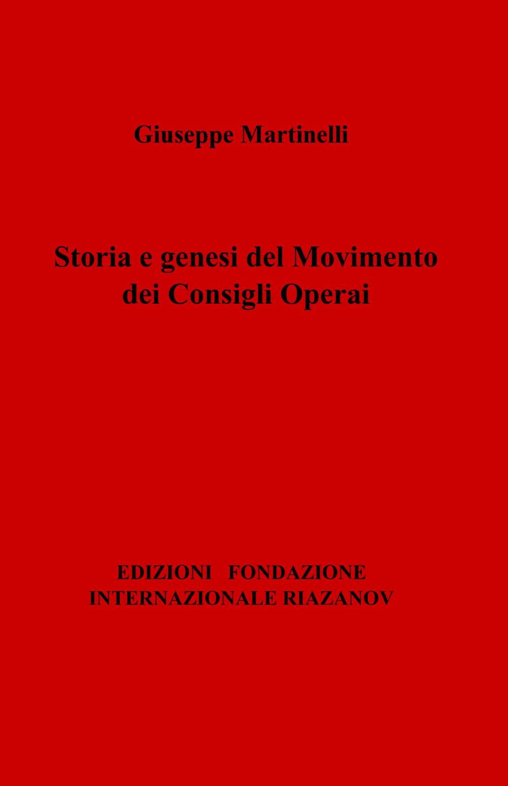 Image of Storia e genesi del movimento dei consigli operai