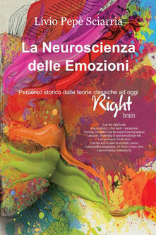 La neuroscienza delle emozioni.pdf