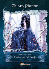 Libro Il principe del drago. Vol. 2 Chiara Piunno