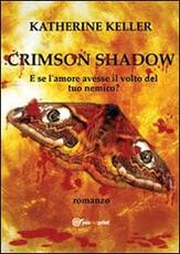 Libro Crimson shadow Katherine Keller