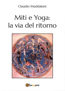 Miti e yoga: la via del ritorno.pdf
