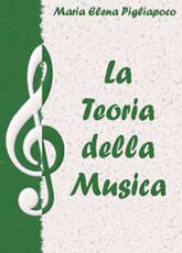 Libro La teoria della musica M. Elena Pigliapoco