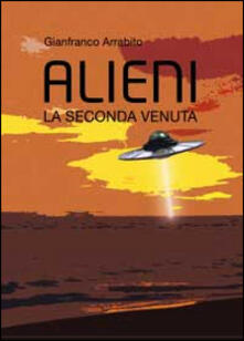 Alieni. La seconda venuta.pdf