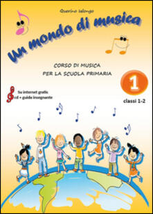 Un mondo di musica. Vol. 1.pdf