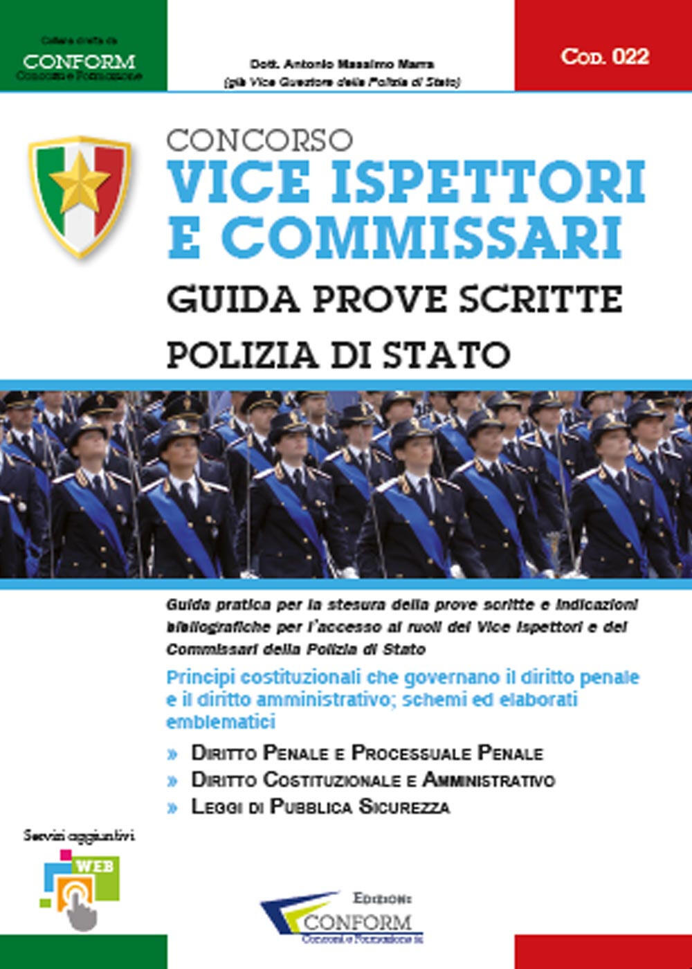 Concorso vice ispettori e commissari. Polizia di Stato. Guida prove