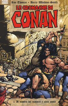 Il mostro dei monoliti e altre storie. Le cronache di Conan. Vol. 3.pdf