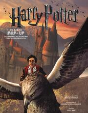 Libro Harry Potter. Un libro pop-up Lucy Kee Bruce Foster Andrew Williamson