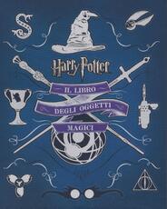 Libro Harry Potter. Il libro degli oggetti magici. Ediz. illustrata Jody Revenson