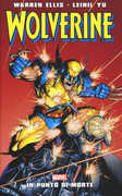 Libro In punto di morte. Wolverine Warren Ellis Leinil Francis Yu