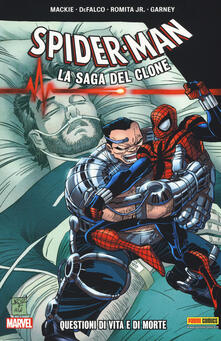 Questioni di vita e di morte. Spider-Man. La saga del clone. Vol. 11.pdf
