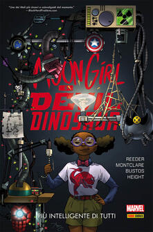Più intelligente di tutti. Moon Girl e Devil Dinosaur. Vol. 3.pdf