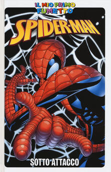 Sotto attacco. Spider-Man.pdf