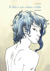 Libro Il blu è un colore caldo. Artist edition Julie Maroh