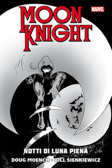 Notti di luna piena. Moon Knight.pdf