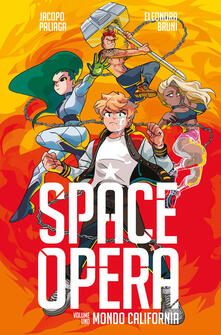Space Opera. Vol. 1: Mondo California..pdf