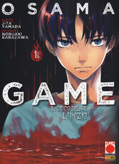 Libro Osama game. Il gioco del re: l'inizio. Vol. 1 Nobuaki Kanazawa J-Ta Yamada