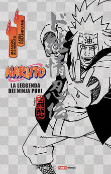 Naruto. La leggenda dei ninja puri.pdf