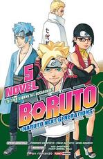 Libro L' ultimo giorno all'Accademia! Boruto. Naruto next generations. Vol. 5 Masashi Kishimoto Mikio Ikemoto Kou Shigenobu